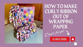 How to Make Curly Bows with Leftover Wrapping Paper