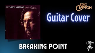 Breaking Point (Guitar) - Eric Clapton Cover