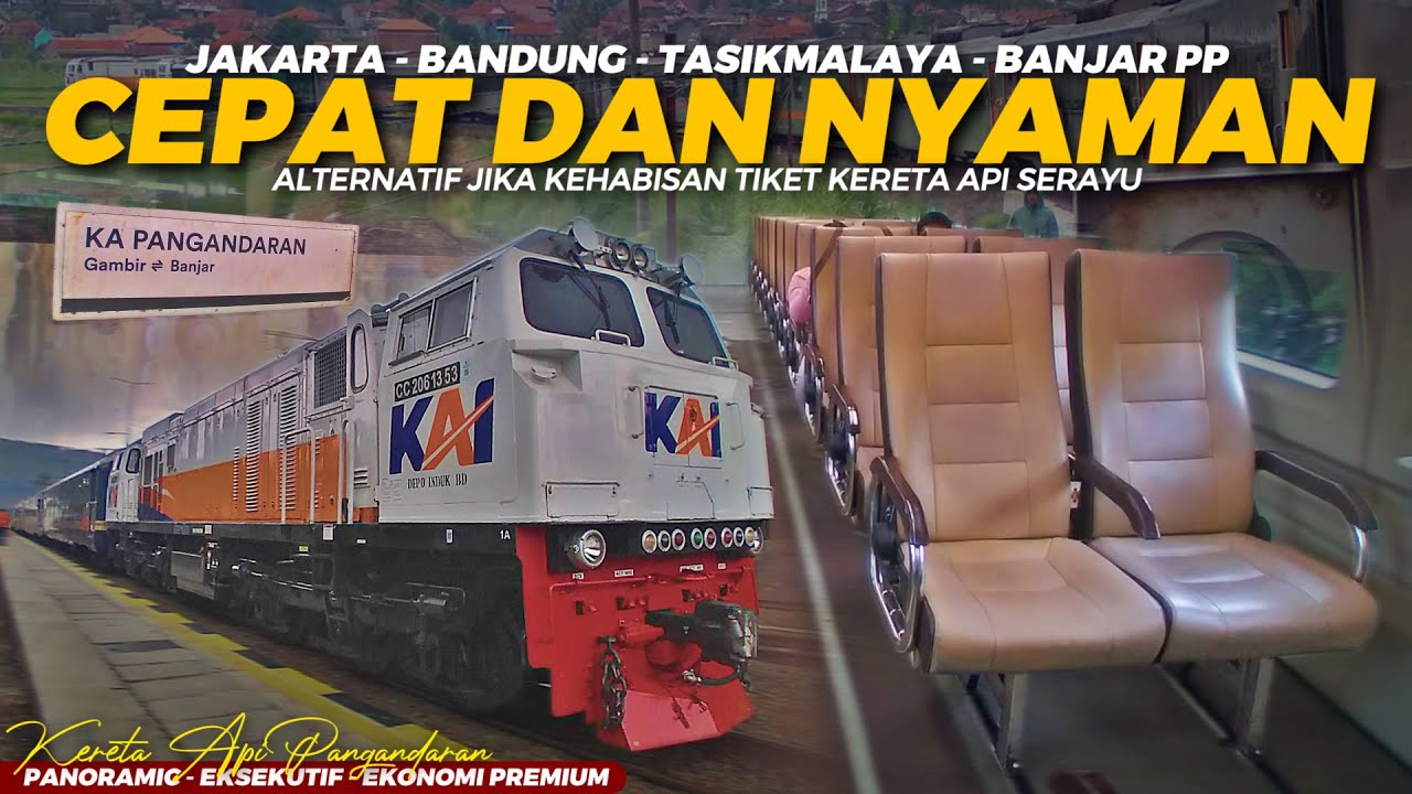 KERETA NYAMAN KE PRIANGAN TIMUR YANG KEMBALI BERDINAS | Fulltrip Naik Kereta Api Pangandaran 2024