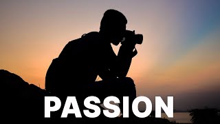 Passion | Inspirational Speech