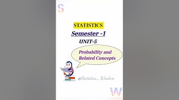 Theory of Probability |B.Sc. Semester -1| Unit-5 | Probability and Related Concepts #statistics