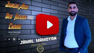 Jamal Mamoyan Jangir Axa/ Ded Hasan/ Chako 2024 Resimi