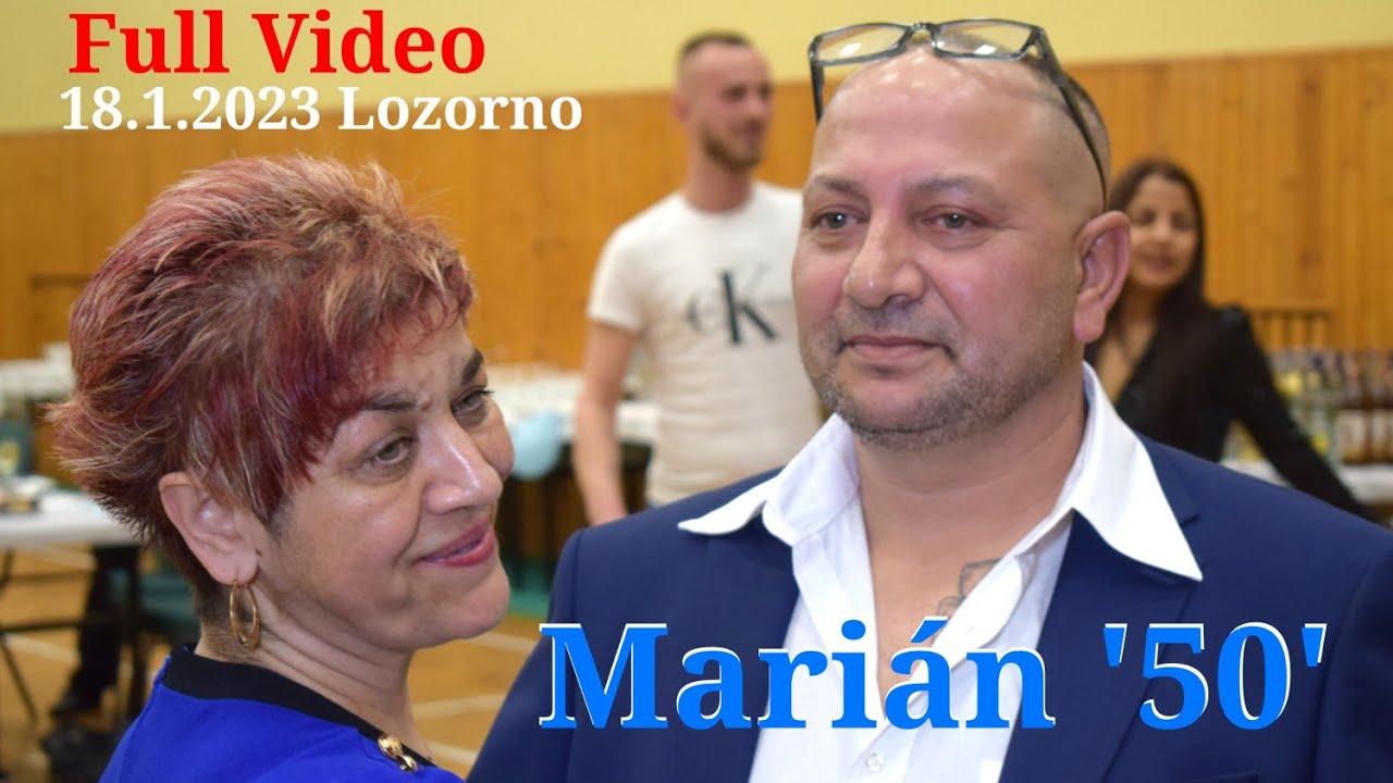 Marián '50' full video 18.2.2023