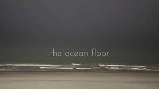 PFV - The Ocean Floor (Official Audio)