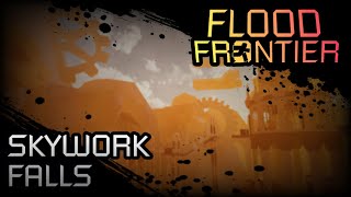 SKYWORK FALLS | DominoContributing // FLOOD FRONTIER SOUNDTRACK