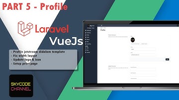 PART 5 - CRUD Profile Laravel Inertia JS, TailwindCSS & Jetstream