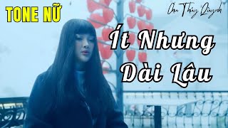 [KARAOKE CÀ PHÊ] Ít Nhưng Dài Lâu - Chu Thuý Quỳnh ft. Yan Nguyễn - tone Nữ