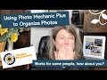 Using Photo Mechanic Plus to Organize Digital Photos