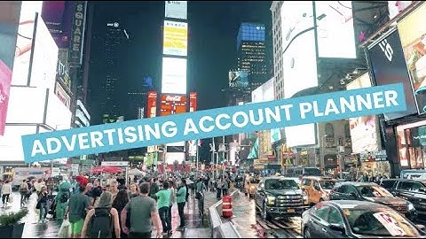 Discover Careers: Advertising Account Planner | Sortyourfuture
