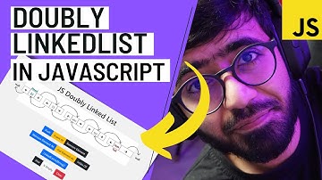 Understanding Doubly Linked List Data structure in JS with a Visual App