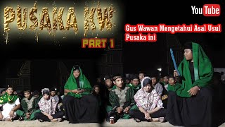 WEJANGAN TEGAS GUS WAWAN AKHIRNYA MENGETAHUI ASAL-USUL PUSAKA YANG DI BAWA PASIENYA !!! PART 1