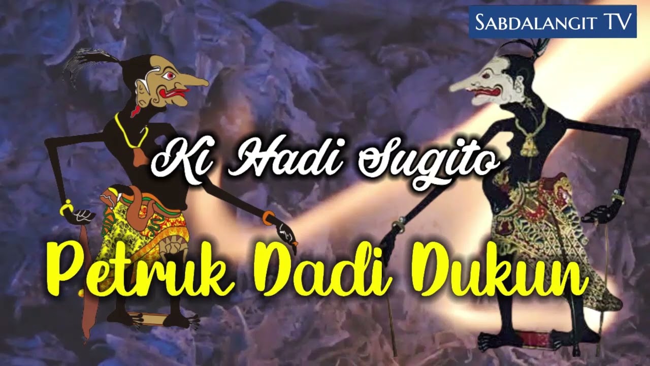 🔴 Wayang Kulit Semalam Suntuk Lakon Petruk Dadi Dukun~Ki Hadi Sugito