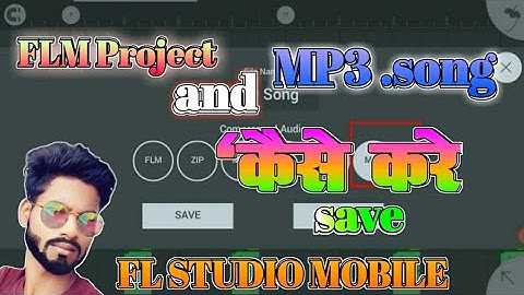 #FL Studio mobile me !! कैसे करे !!FLM Project ko save Kare to !! mp3 song save new video 2022