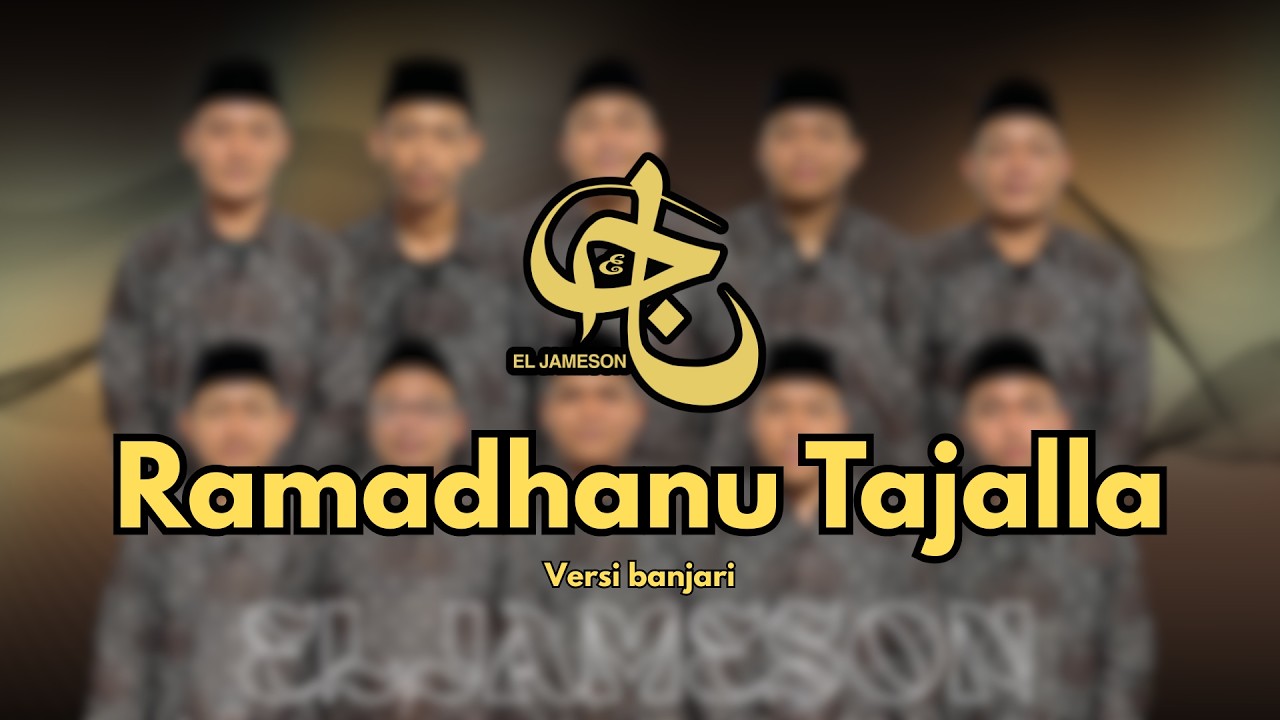 RAMADHANU TAJALLA - el jameson // banjari version