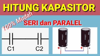 EASY !!! HOW TO CALCULATE SERIES AND PARALLEL CAPACITORS