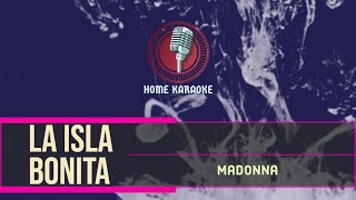 La Isla Bonita | F Solo - Madonna - (Home Karaoke)