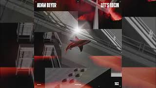 Adam Beyer EP Let's Begin