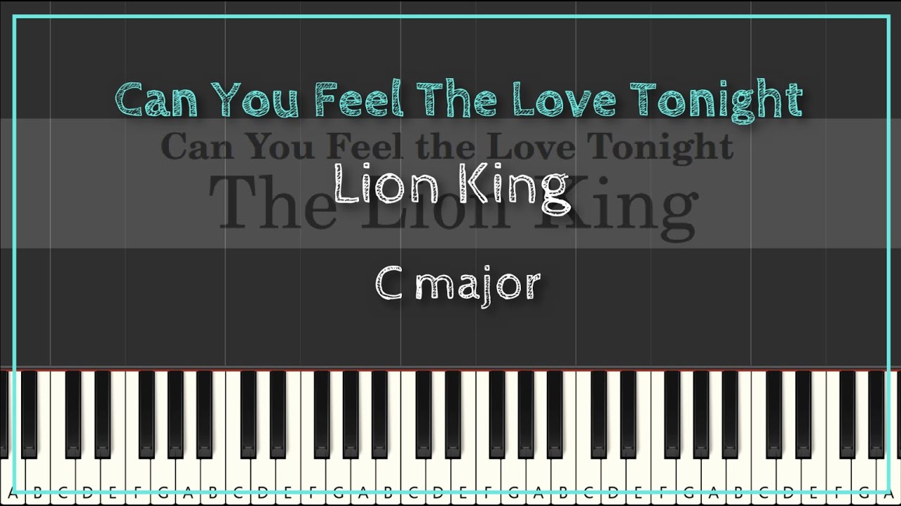 Lion King | Can You Feel The Love Tonight | Easy Piano Tutorial ...