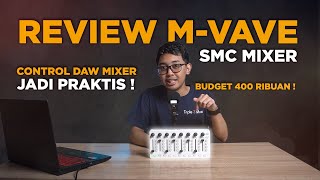 Complete review of the M-Vave SMC Mixer Midi Controller Mixer in DAW! screenshot 1