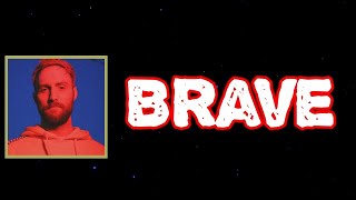 Ruston Kelly - Brave (Lyrics)