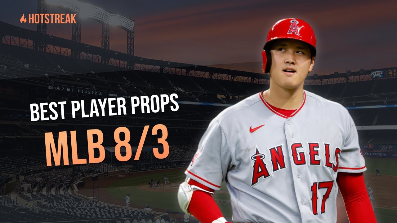 MLB PLAYER PROP PICKS W/ SPORTSBYDUSTIN | 8/3 | HOTSTREAK FANTASY SPORTS MLB