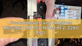 Produktbewertung KingSpec XG7000 1TB SSD NVMe M.2, 2280 SSD PCIe 4.0 Gen 4x4, Unglaubliche Lese-/Sch
