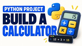 Build a Python Calculator from Scratch | Beginner Project News