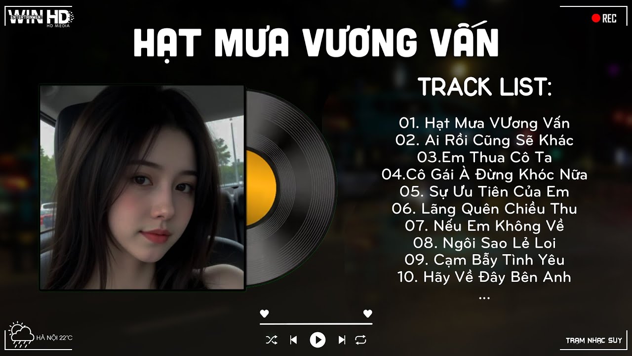 Hạt Mưa Vương Vấn | Nhạc Trẻ Mới Gây Nghiện | Top 22 Ca Khúc Nhạc Trẻ Đầu Bảng Xếp Hạng 2026