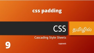 Padding in css in Tamil | CSS playlist - 09 | தமிழில் | SUGANESH