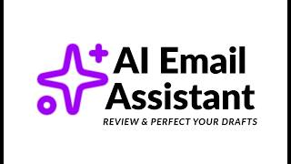 AI Email Assistant Review &amp; Perfect Your Drafts
