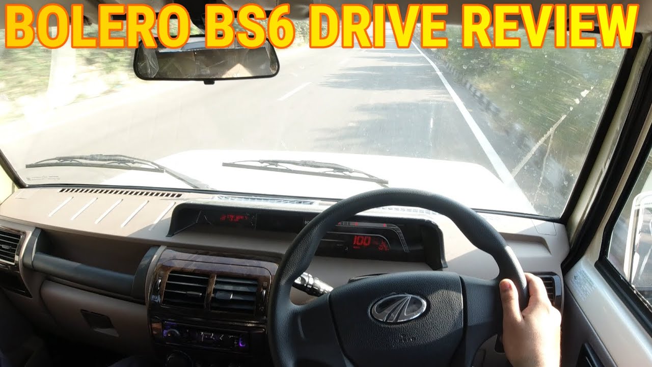 MAHINDRA BOLERO BS6 DRIVE REVIEW |OFFROADING | COMFORT|ACCELERATION | STEERING WHEEL| CAPABLE?