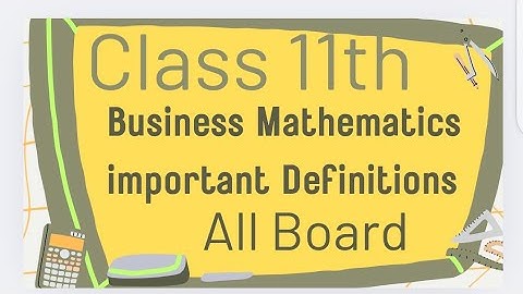 I.com part 1 Business Mathematics Important definition  2026