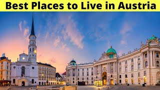 10 Best Places To Live in Austria