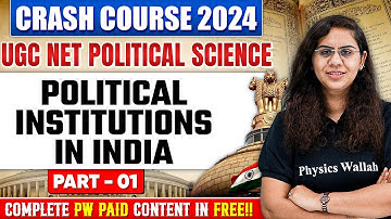UGC NET Political Institutions in India - Indian Constitution, Preamble, FD, FR, DPSP | UGC NET 2024