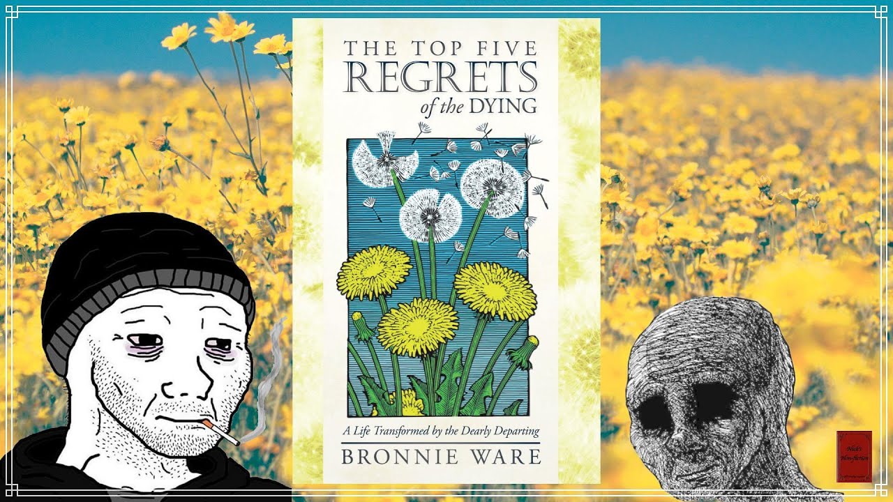 Why The Top Five Regrets of the Dying by Bronnie Ware changed my life?