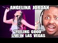 ANGELINA JORDAN REACTION - &quot;Feeling Good&quot; - Las Vegas 2/29/2024