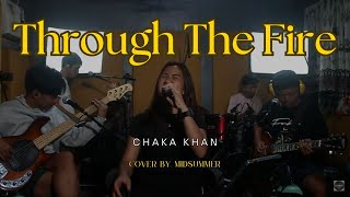 Through The Fire - Chaka Khan (Cover by MidSummer) Live at TinyRoom Studio