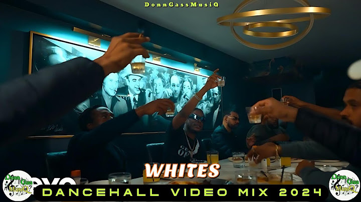 Latest Dancehall Mix 2024 Video: WHITES - Masicka, Squash, Skeng, Malie Donn, Skippa Kraff