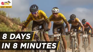 8 Days in 8 Minutes | 2022 Absa Cape Epic