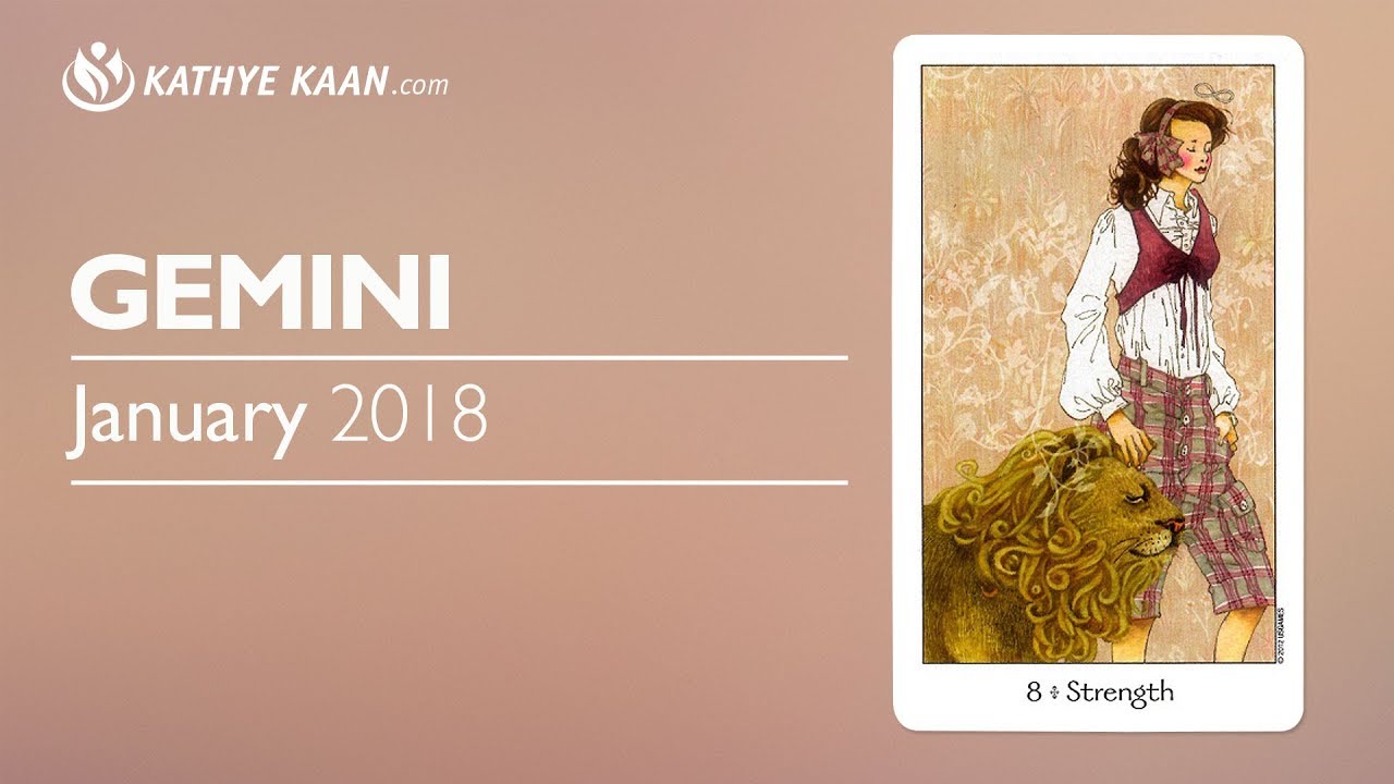 GEMINI JANUARY 2018 FORECAST TAROT PSYCHIC HOROSCOPE READING