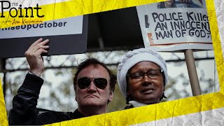 Watch Quentin Tarantino Protest Police Brutality
