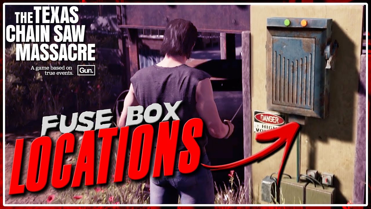 ALL Fuse Box Locations! | The Texas Chain Saw Massacre: Video Game