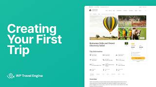 How to Create Your First Trip | WP Travel Engine