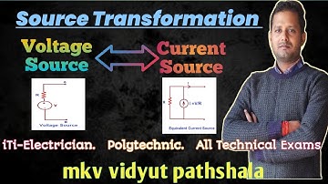 Source Transformations | Voltage Source to Current Source Conversion | Current S. to Voltage Source🔥