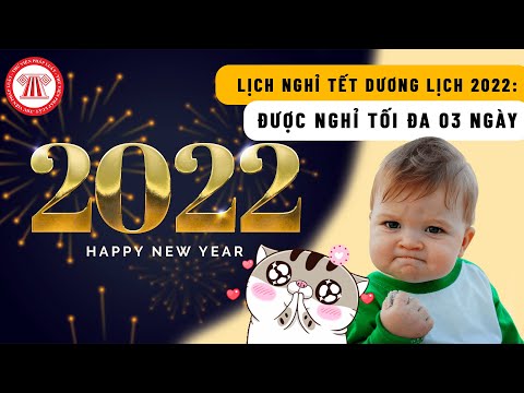 Video: Đi đâu Vào Những Ngày Nghỉ Tết Dương Lịch