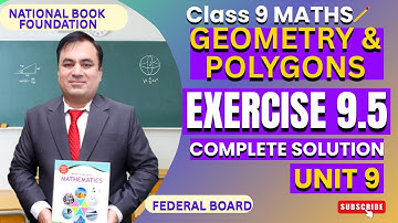 Exercise 9.5 | Geometry & Polygons | Interior & Exterior Angles | Mathematics 9 | Federal Board NBF