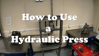 How to use a Hydraulic Press