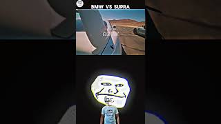 BMW VS SUPRA😳🔥💀|| WAIT FOR END🔥|| SUBSCRIBE🫶🏻|| TROLL CHATTER🗿||#trending #viral #shorts #cars