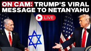 LIVE | Donald Trump’s Stunning Message to Netanyahu Goes Viral Ahead of US-Iran Peace Talks