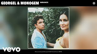 Georgel, Monogem - Míranos (Audio)